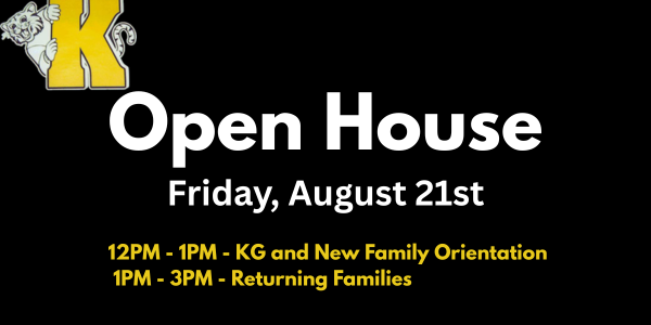 Kilby Elementary School Open House announcement displaying August 21 date and event times for new and returning families.
